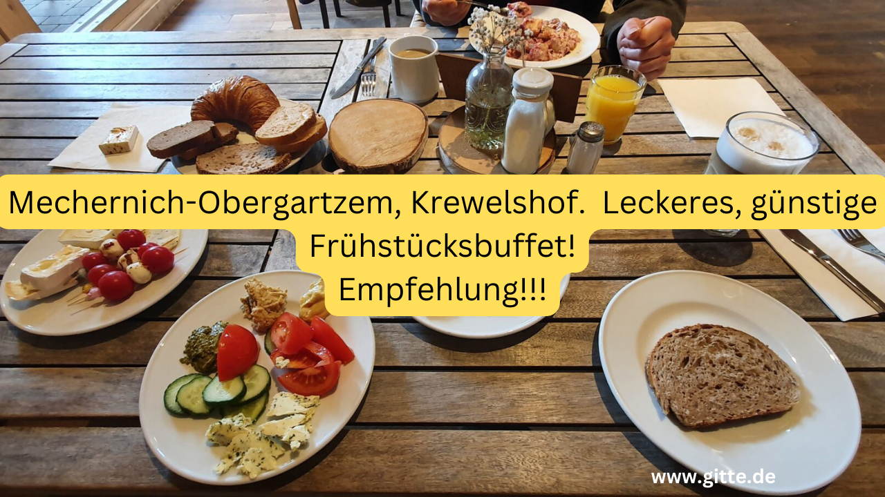 Mechernich-Obergartzem, Krewelshof. Leckeres, günstige Frühstücksbuffet! Empfehlung!!!