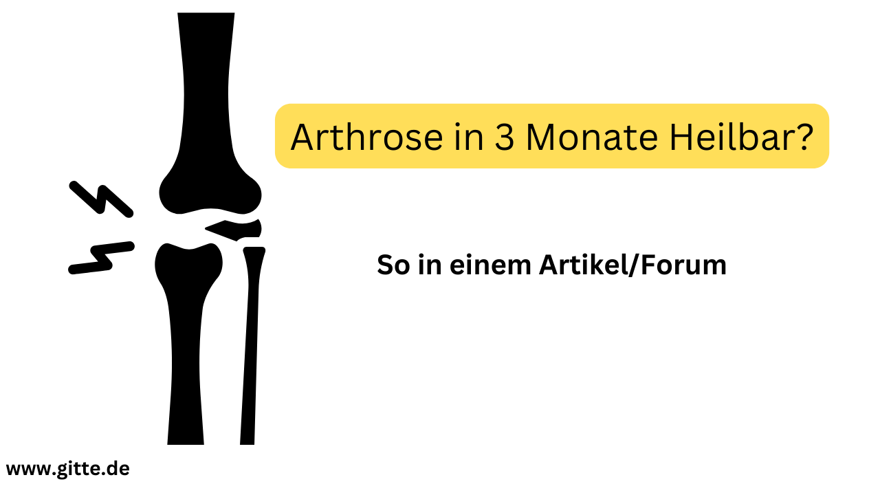 Arthrose in 3 Monaten Heilbar