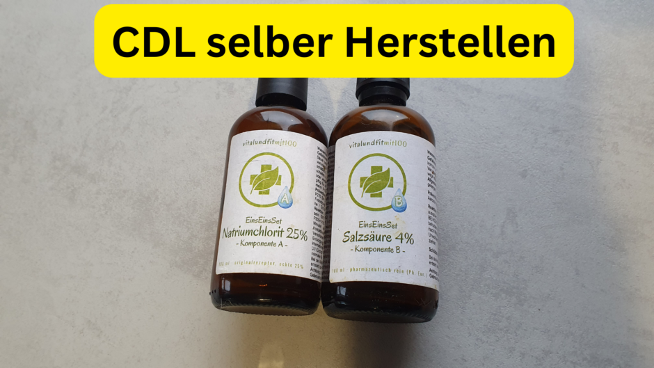 CDL Selberherstellen Chlordioxidlösung sicher selbst herstellen